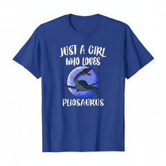 Just a girl who loves pliosaurus marine reptile predator tee