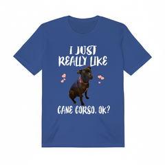 I Just Really Like Cane Corso Dogs Shirt - Cane Corso print design