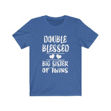 Double Blessed Big Sister Of Twins Shirt, Big Sister Of Twins Shirt, Big Sister Gift, Big Sister Shirt, Sister Announcement T-Shirt Image 2