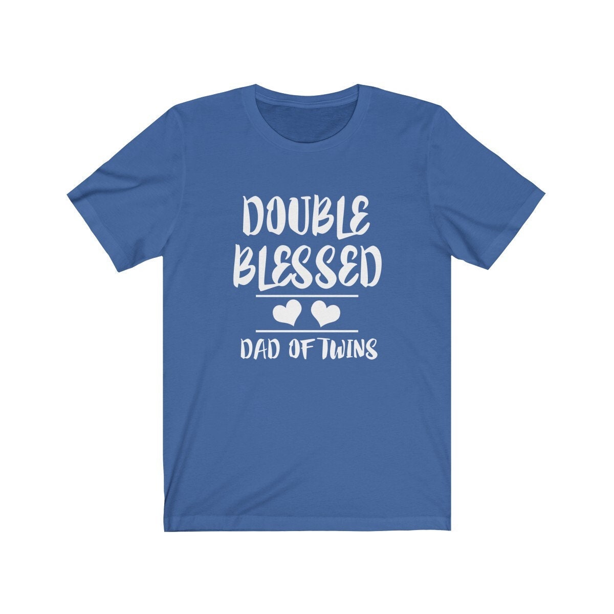 Double Blessed Dad Of Twins T-Shirt - twin dad print design