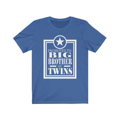 Promoted To Big Brother Of Twins Shirt - big brother of twins print design