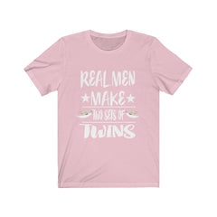 Real men make 2 sets of twins funny dad of twins father tee