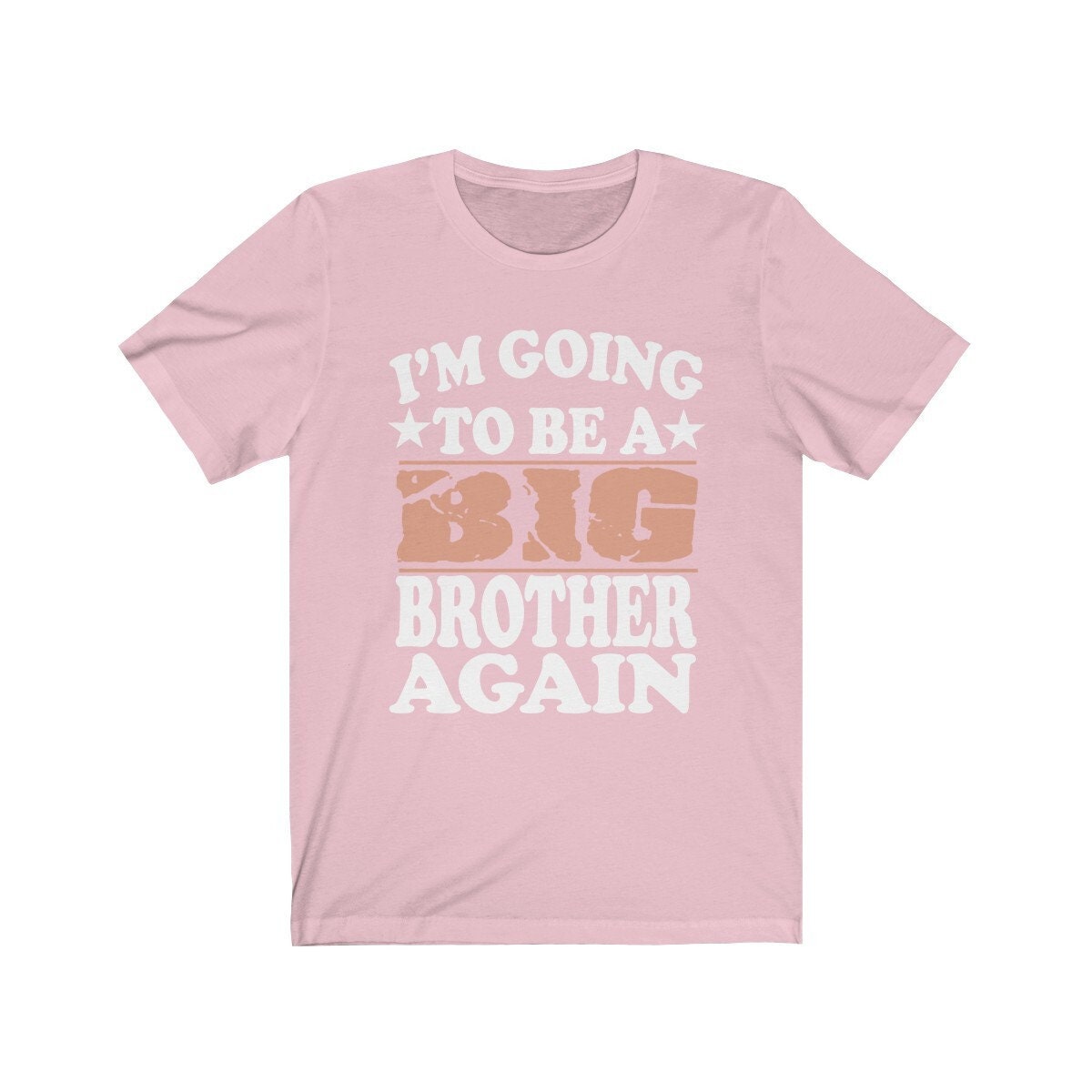 I'm Going To Be A Big Brother Again Shirt - big brother again print design