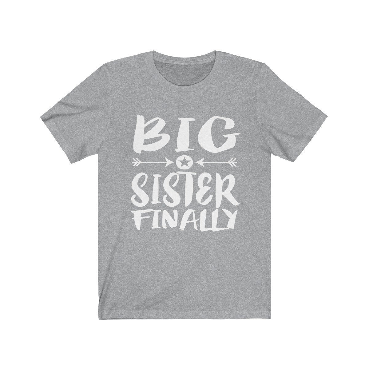 Big Sister Finally Shirt, Big Sister Finally Announcement, Big Sister Gift, Big Sister T-Shirt Image 1