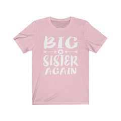 Big sister again sibling announcement tee for second-time sister