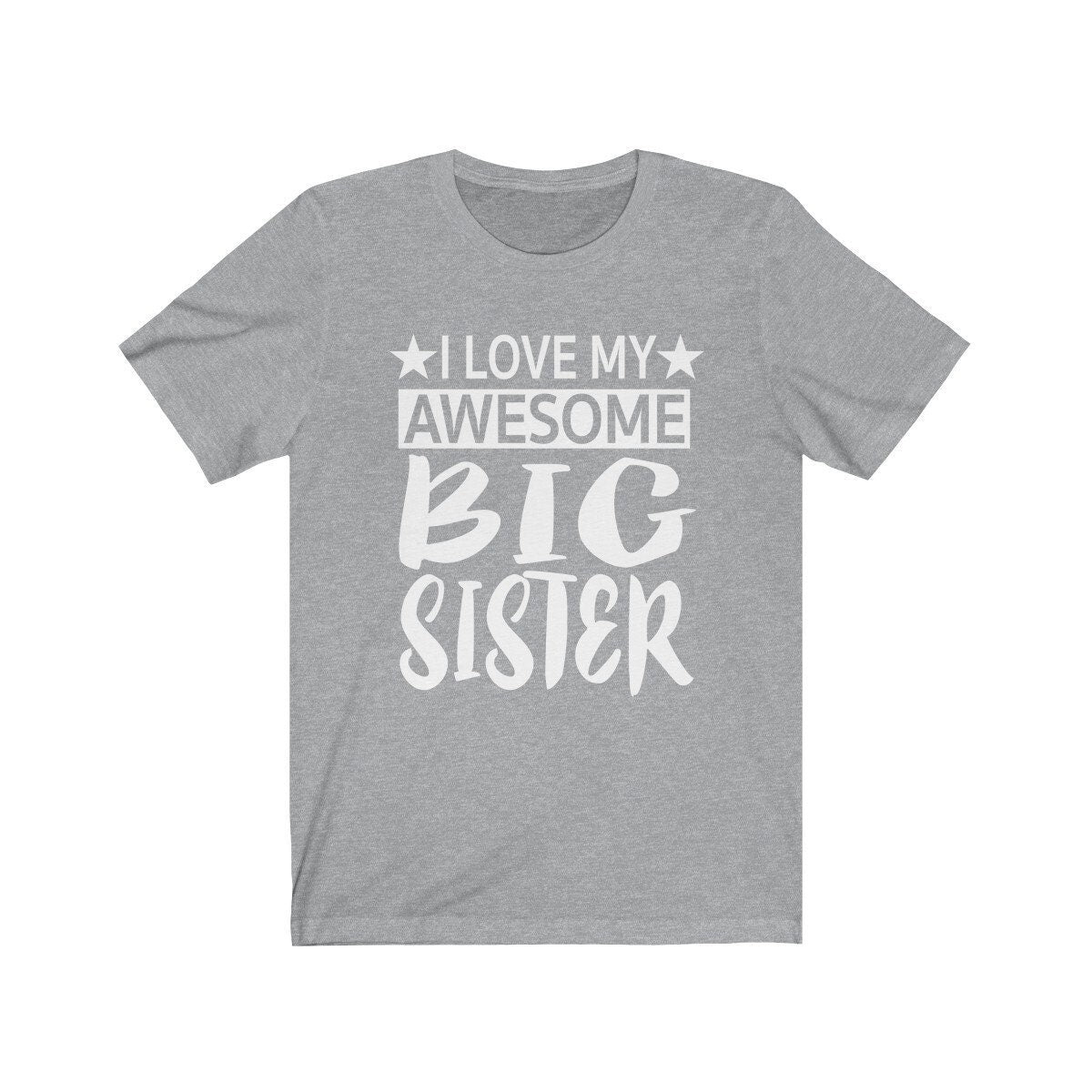 I love my awesome big sister sibling bond family tee for kids