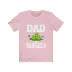 Dad of triplets three peas in a pod father announcement tee