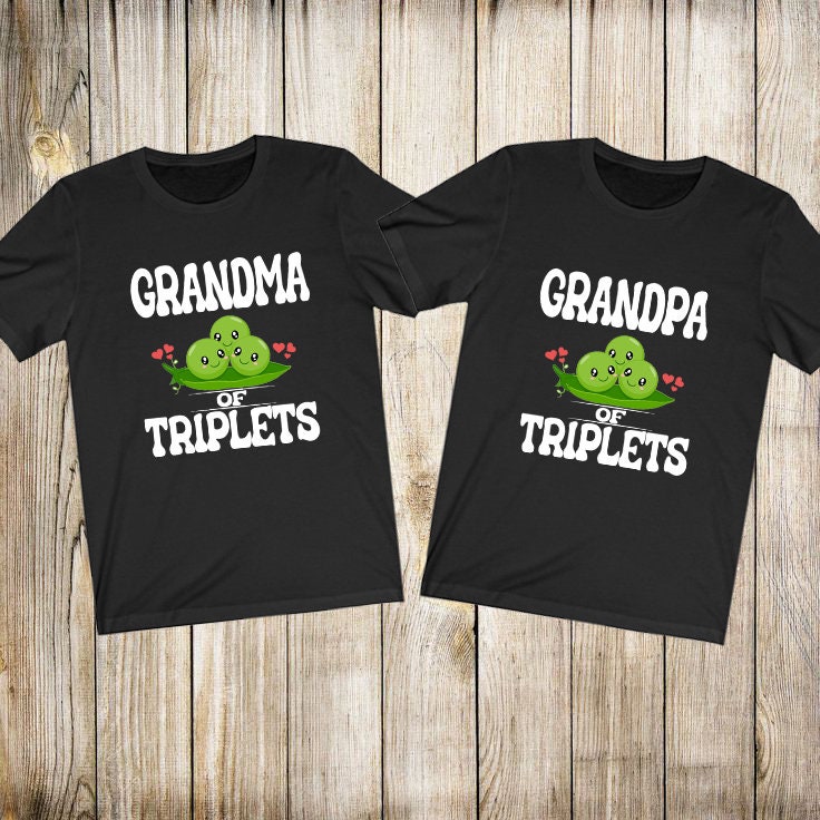 Grandma of Triplets Shirt, Grandpa Of Triplets Shirt, Peas Triplets Family Matching Gift T-Shirt Image 1