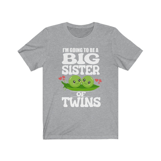 I'm Going To Be A Big Sister Of Twins Peas Shirt - big sister of twins print design