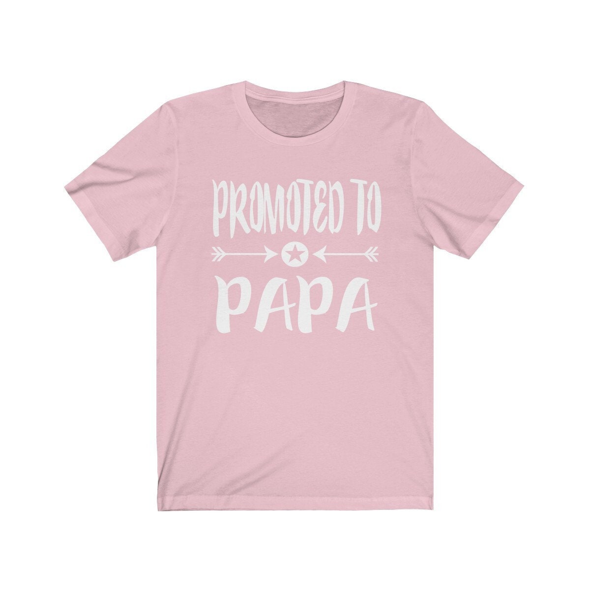 Promoted to papa new dad father announcement tee
