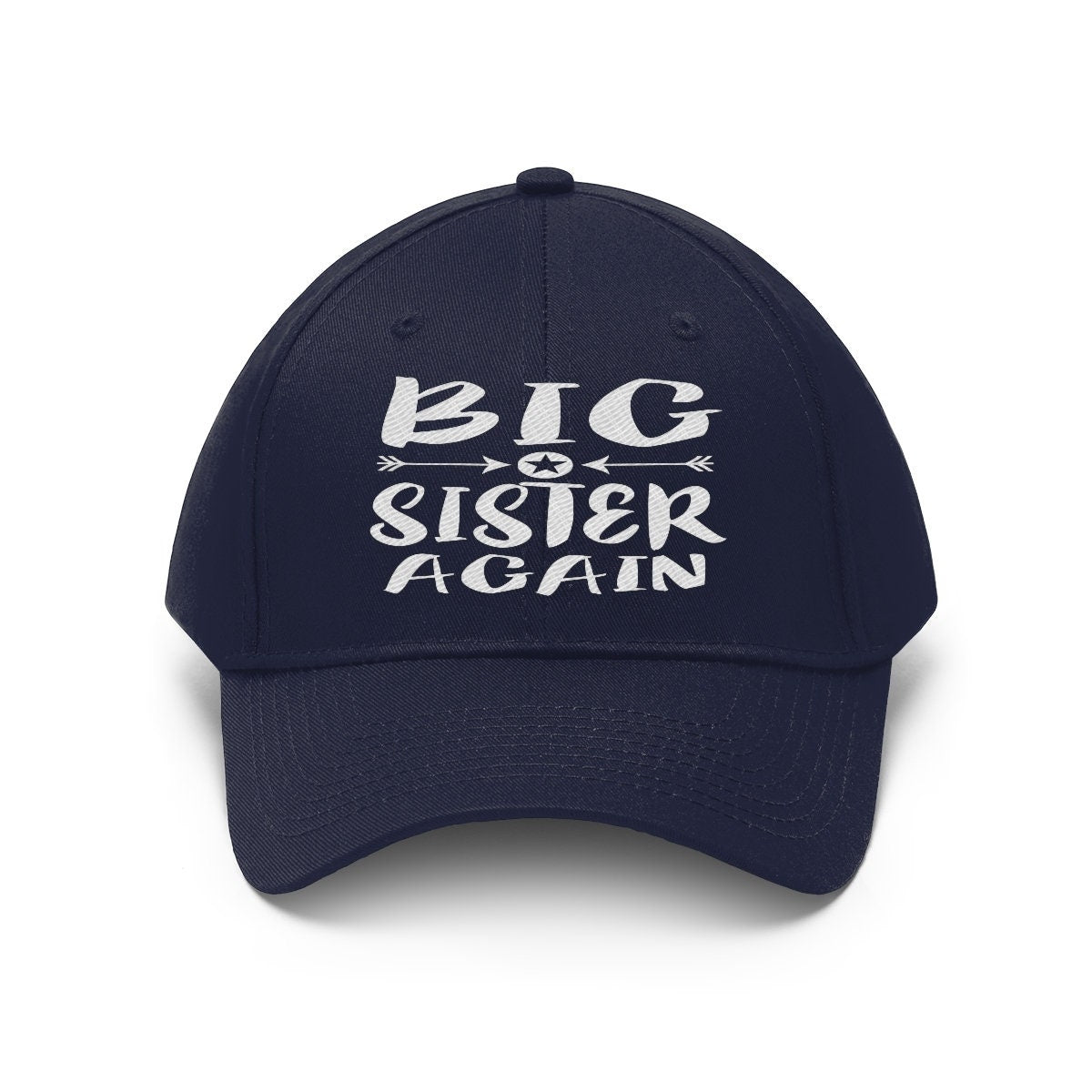 Big Sister Again Hat, Big Sister Again Gift Unisex Twill Hat Image 1