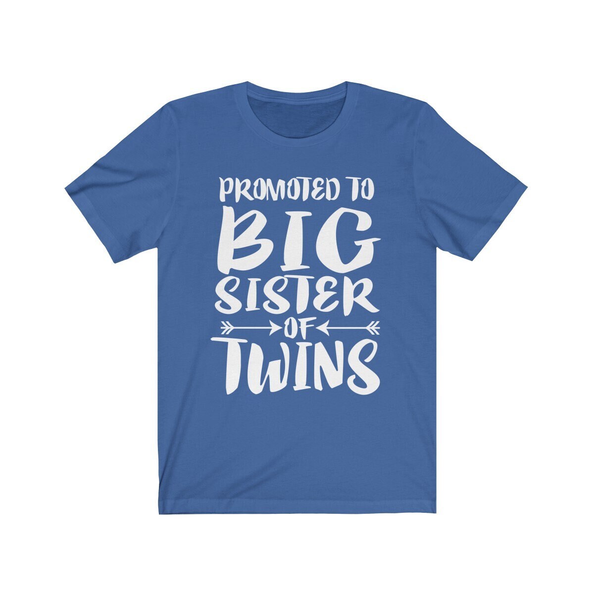 Promoted To Big Sister Of Twins Reveal T-Shirt - big sister of twins print design