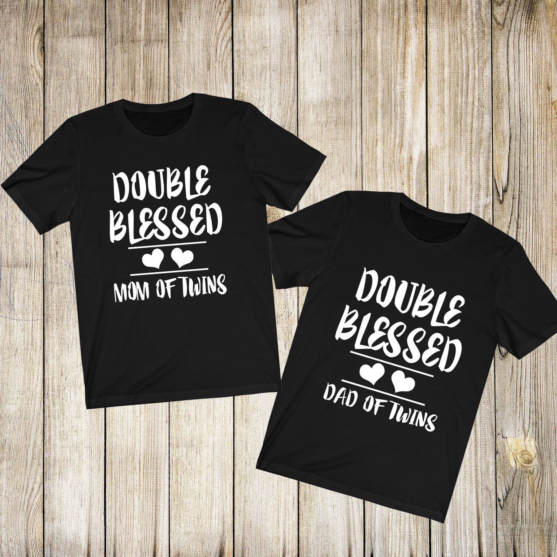Double Blessed Mom Dad Of Twins Shirt, Mom Of Twins Shirt, Dad Of Twins Shirt, Family Matching Gift T-Shirt Image 1