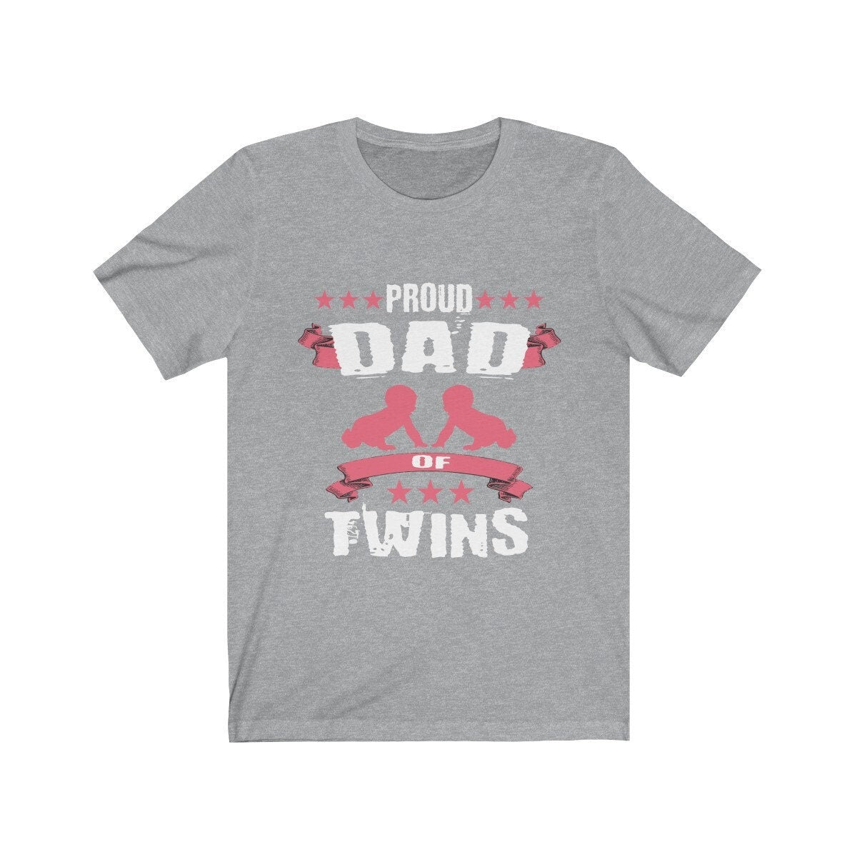 Proud dad of twins father announcement gift tee for twin dad