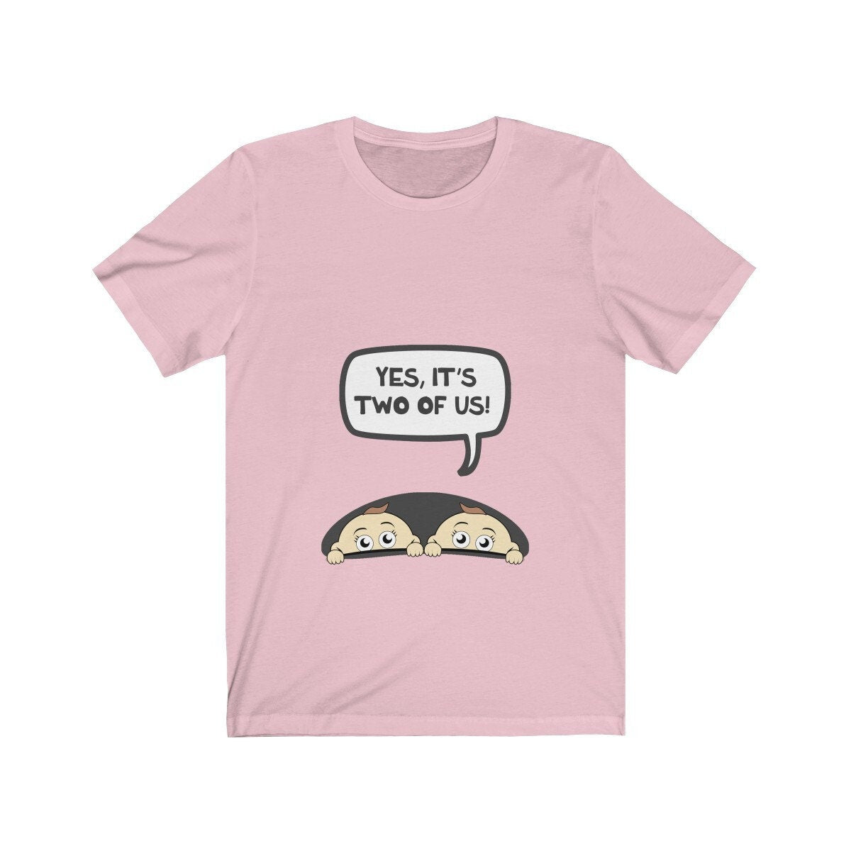 Yes it is two of us mom of twins funny pregnancy tee