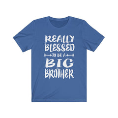 Really Blessed To Be A Big Brother Shirt - blessed big brother design