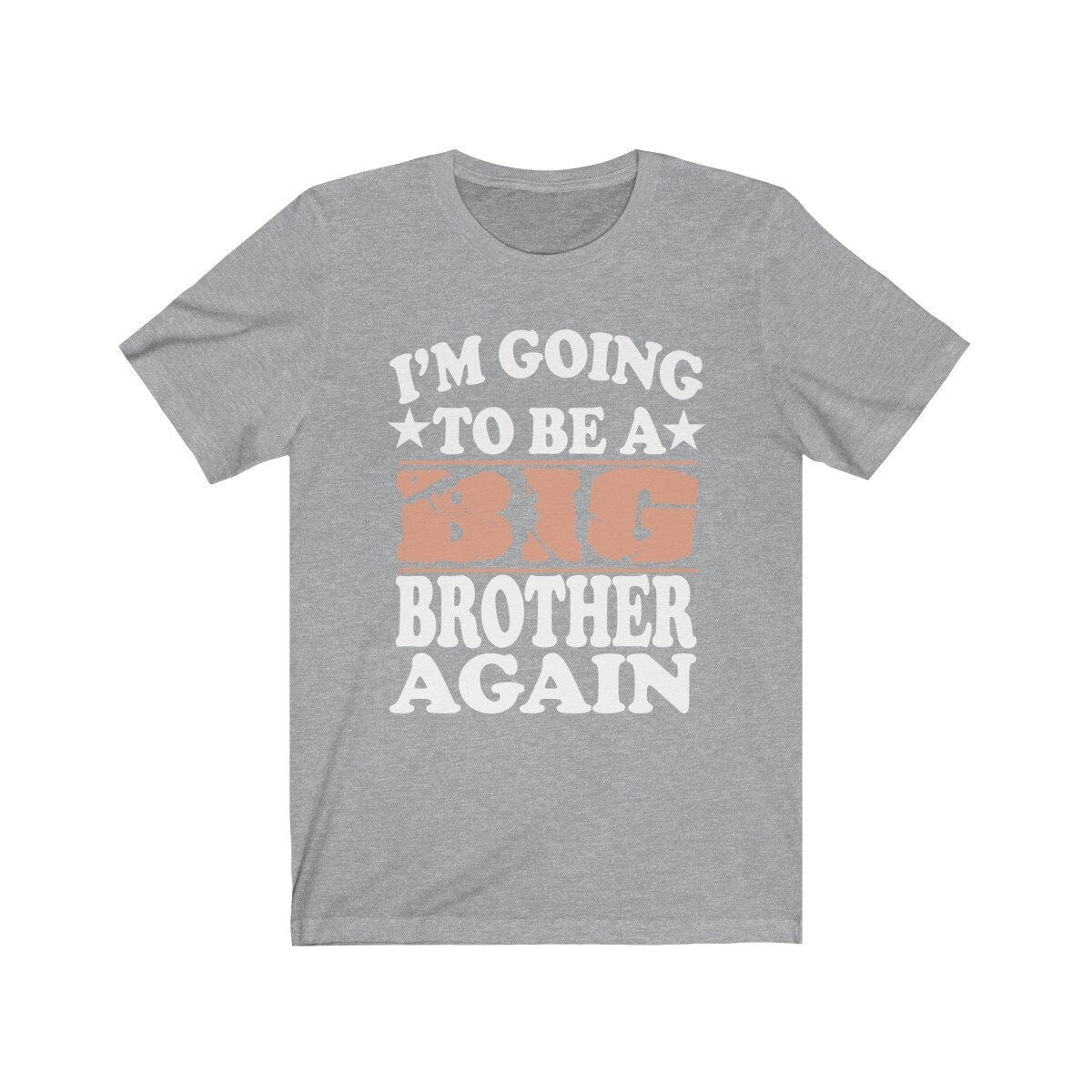 I'm Going To Be A Big Brother Again Shirt - big brother again print design