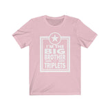 I'm The Big Brother Of Triplets Shirt, Big Brother Of Triplets Shirt, Big Brother Of Triplets Announcement Gift T-Shirt Image 2