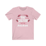 Promoted To Big Sister Again Announcement Gift T-Shirt Image 4