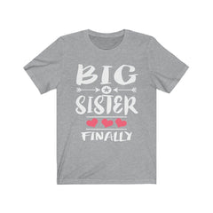Big sister finally promoted sibling announcement tee for girl