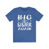 Big Sister Again Shirt, Big Sister Shirt, Big Sister Gift, Big Sister Announcement Gift T-Shirt Image 3