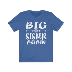 Big sister again sibling announcement tee for second-time sister