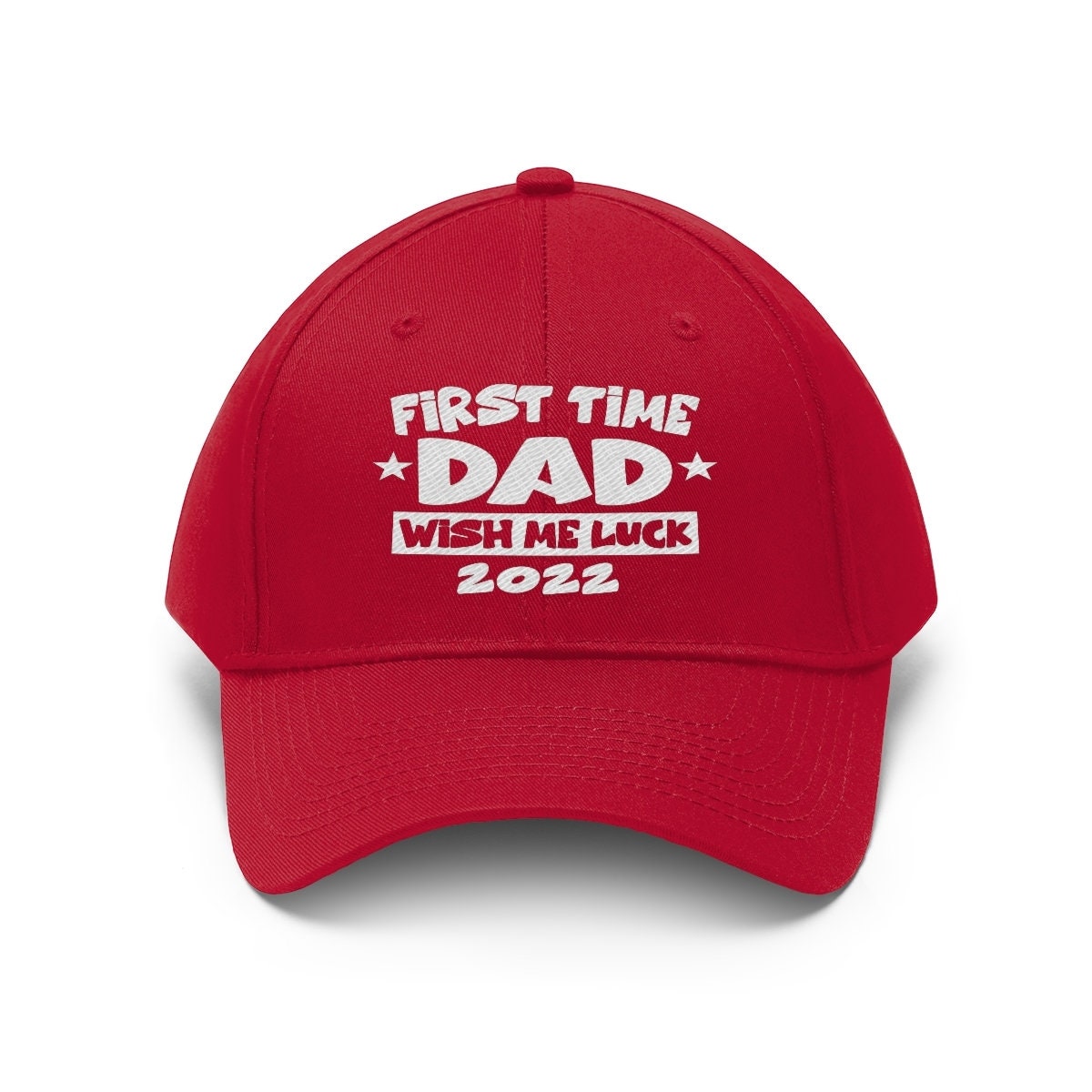 First Time Dad Wish Me Luck Hat - first time dad design
