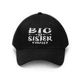 Big Sister Finally Announcement Gift Unisex Twill Hat Image 2
