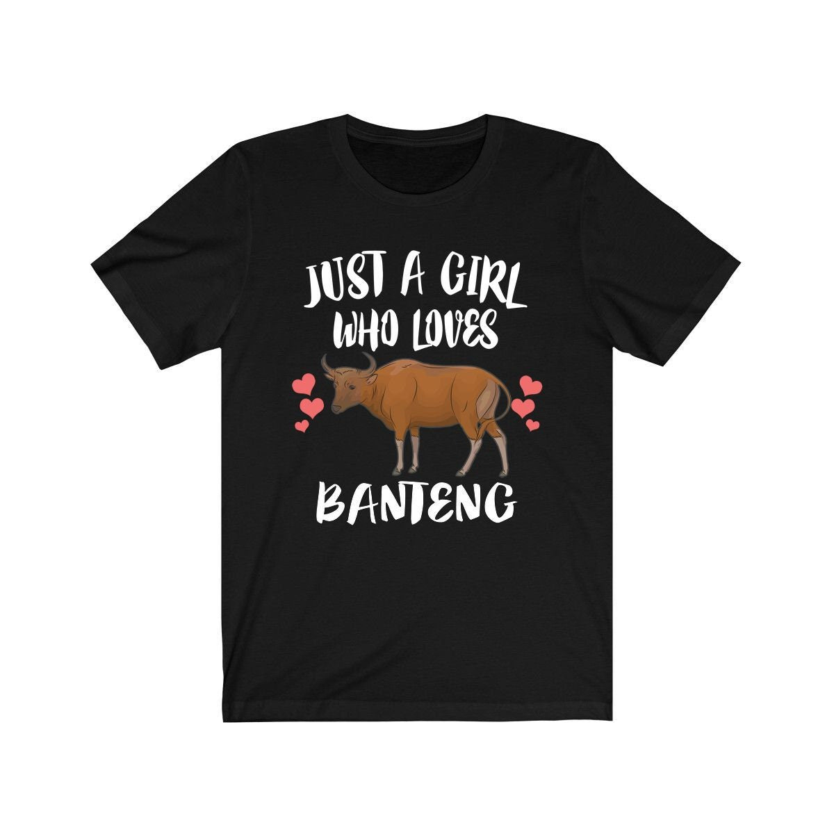 Just A Girl Who Loves Banteng Cows Shirt, Banteng Cow Gift, Cow Lover Shirt, Animals Adult Toddler Infant Kids Gift T-Shirt Image 1