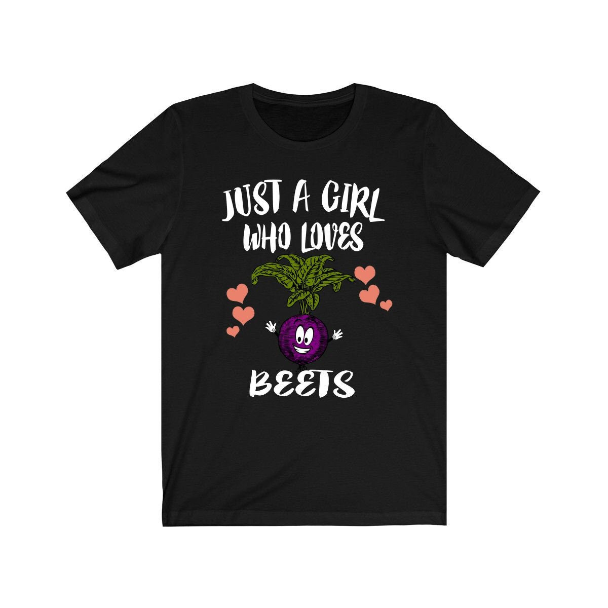Just A Girl Who Loves Beets Vegetable Shirt - beet print design
