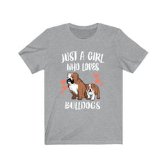 Just A Girl Who Loves Bulldogs Shirt - bulldog print design