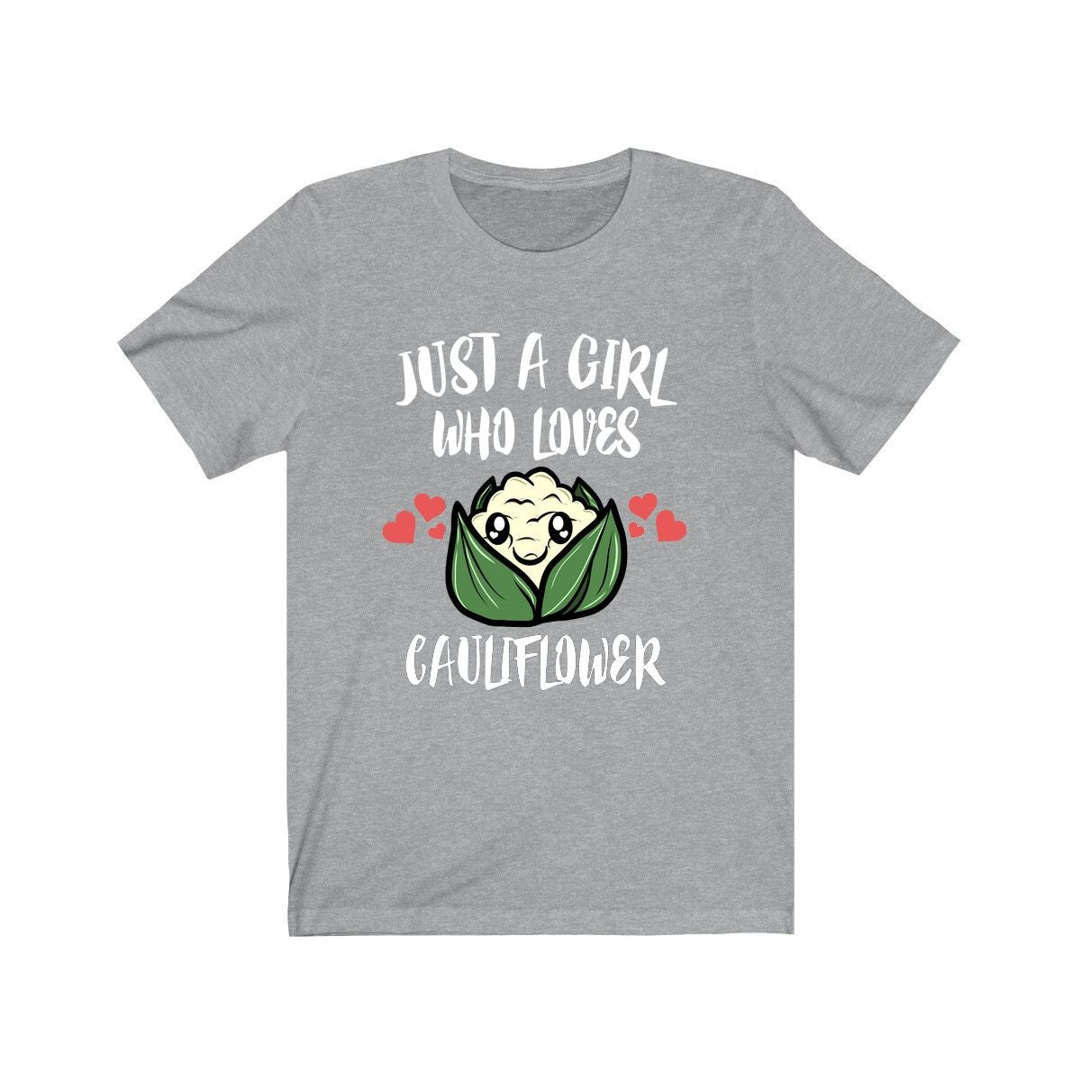 Just A Girl Who Loves Cauliflower Vegetable Vegan Adult Toddler Infant Kids Gift T-Shirt Image 1