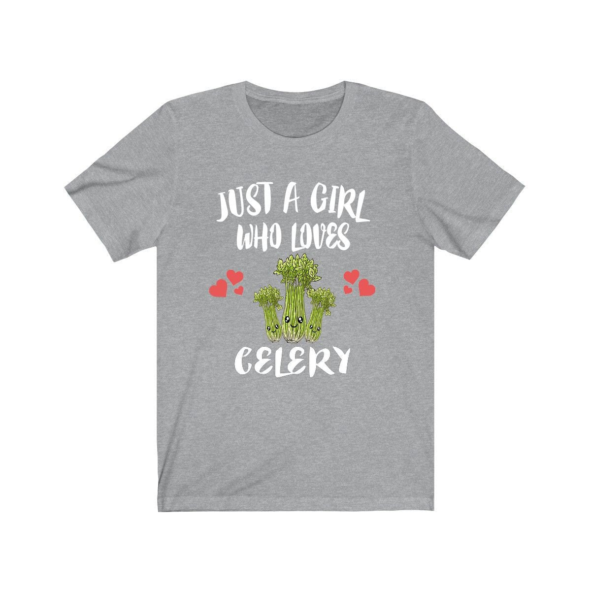 Just a girl who loves celery vegan vegetable garden lover tee