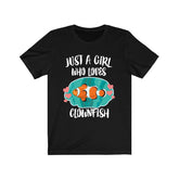 Just A Girl Who Loves Clownfish Shirt, Clownfish Lover Gift, Clownfish Shirt, Animal Toddler Infant Kids Gift T-Shirt Image 1