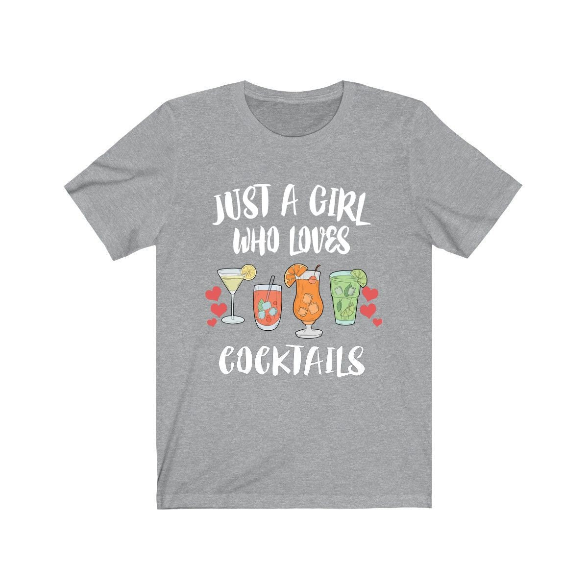 Just A Girl Who Loves Cocktails Shirt - cocktail print design