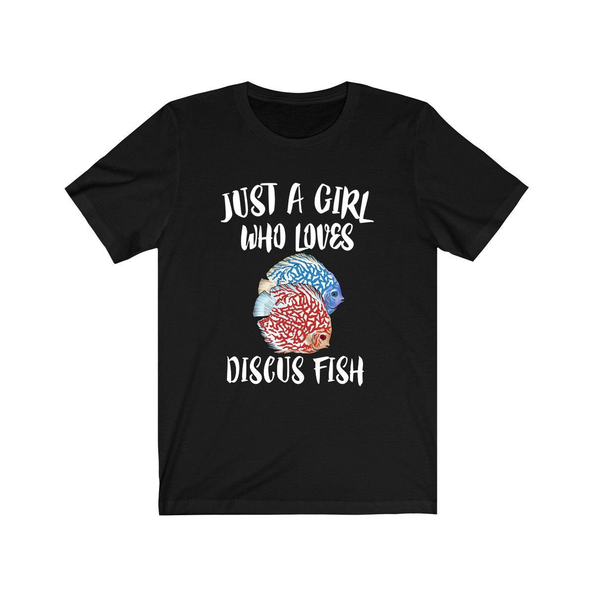 Just A Girl Who Loves Discus Fish Shirt, Discus Fish Lover Shirt, Aquarium Shirt, Animals Adult Toddler Infant Kids Gift T-Shirt Image 1