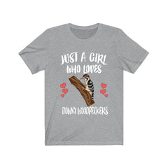 Just a girl who loves downy woodpeckers backyard birding tee