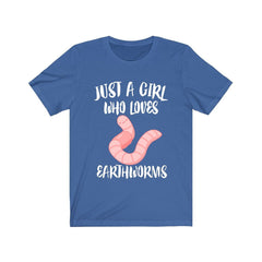 Just a girl who loves earthworms garden soil helper tee