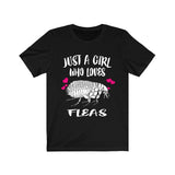 Just A Girl Who Loves Fleas Shirt, Flea Lover Gift, Flea Shirt, Animal Lover Adult Toddler Infant Kids Gift T-Shirt Image 1
