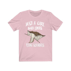 Just a girl who loves flying squirrels nocturnal gliding rodent tee