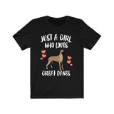Just A Girl Who Loves Great Danes Shirt, Dog Lover Shirt, Great Dane Shirt, Animal Lover Adult Toddler Infant Kids Gift T-Shirt Image 1