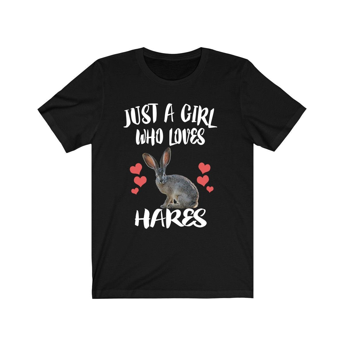 Just A Girl Who Loves Hares Shirt, Rabbit Shirt, Hare Lover Gift, Animal Lover Adult Toddler Infant Kids Gift T-Shirt Image 1
