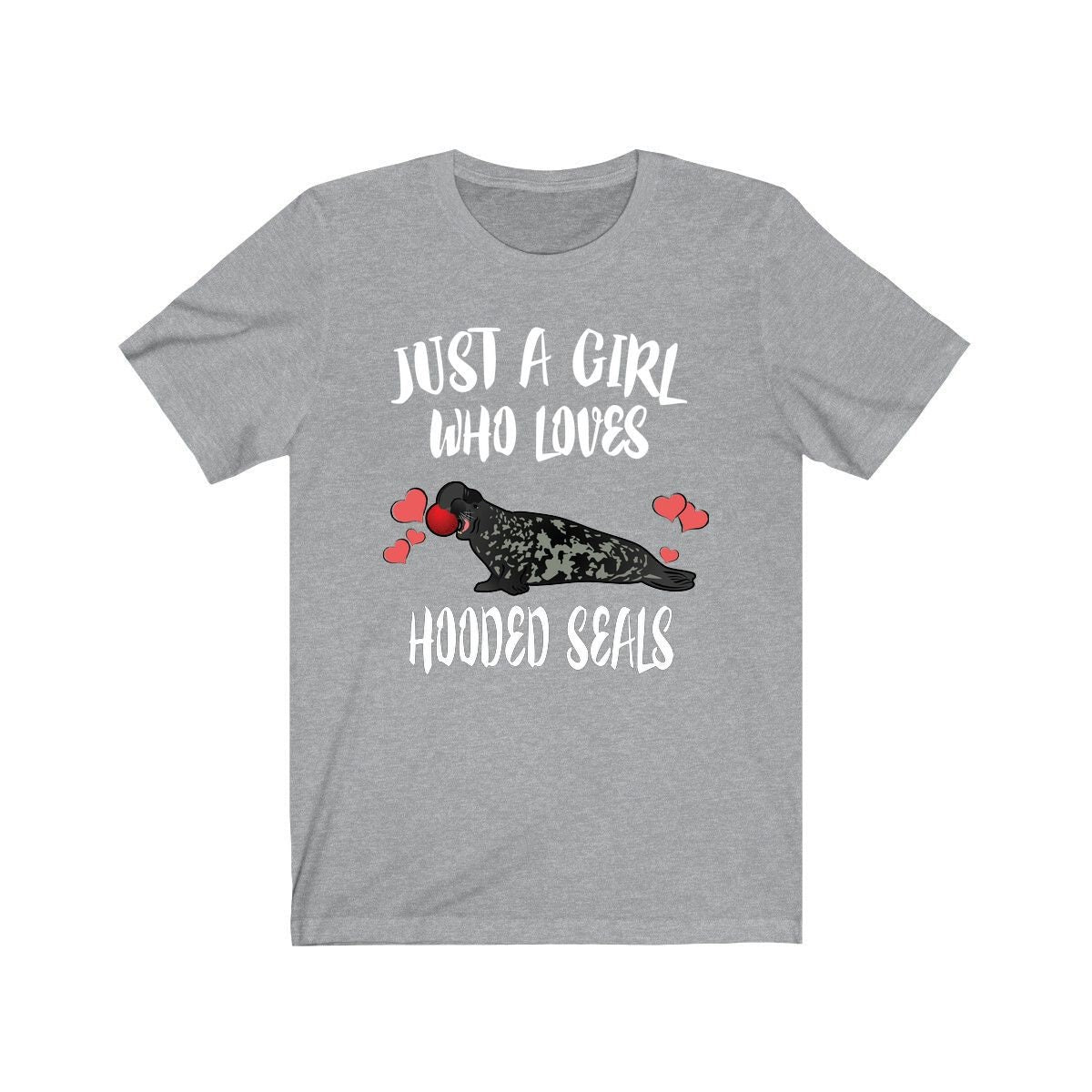 Just A Girl Who Loves Hooded Seals Animal Lover Adult Toddler Infant Kids Gift T-Shirt Image 1