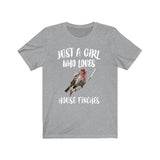 Just A Girl Who Loves House Finches Birds Birding Animal Lover Adult Toddler Infant Kids Gift T-Shirt Image 1