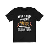 Just A Girl Who Loves Siberian Tigers Shirt, Tiger Lover Shirt, Tiger Gift, Animal Lover Adult Toddler Infant Kids Gift T-Shirt Image 4