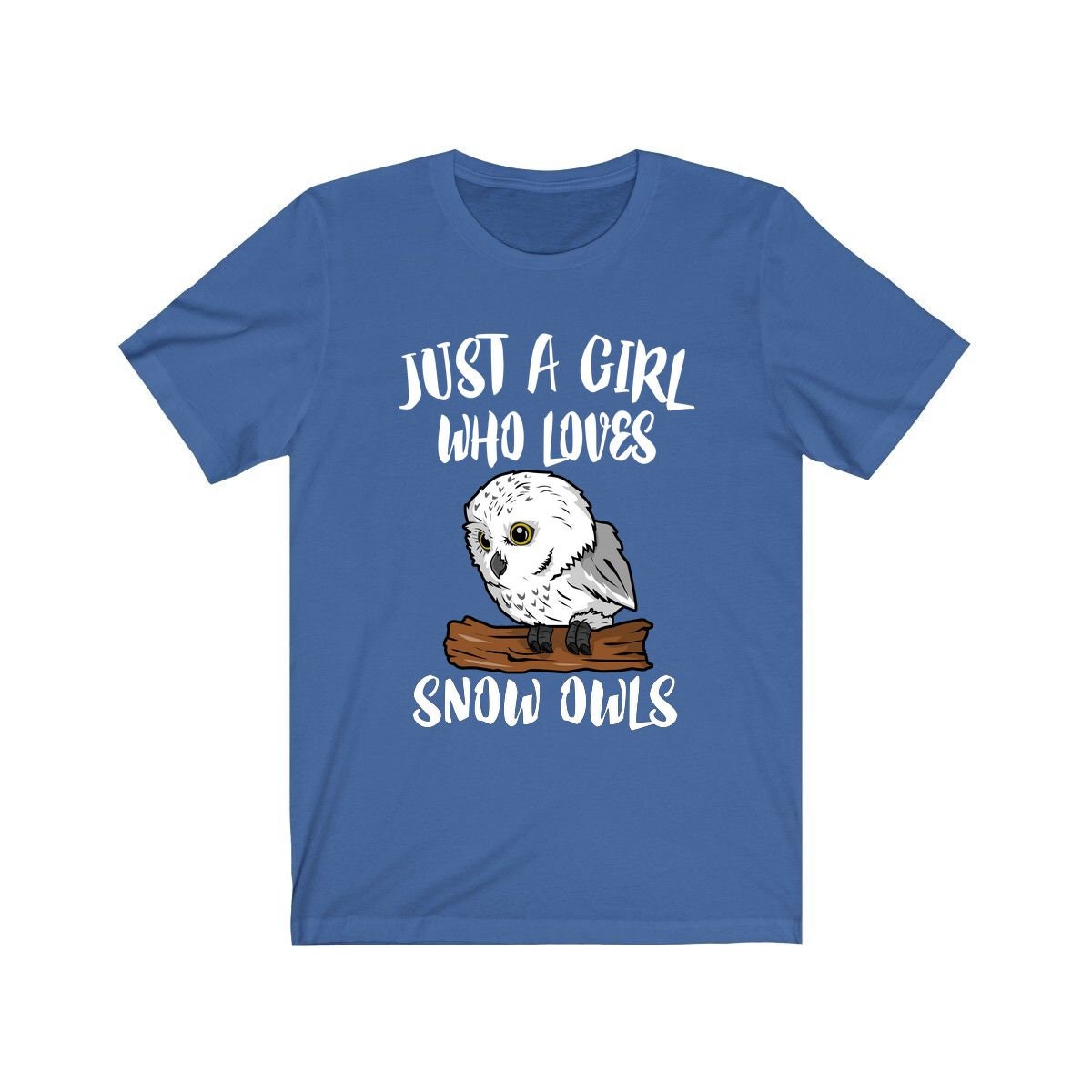 Just A Girl Who Loves Snowy Owls Shirt - Snowy Owl print design