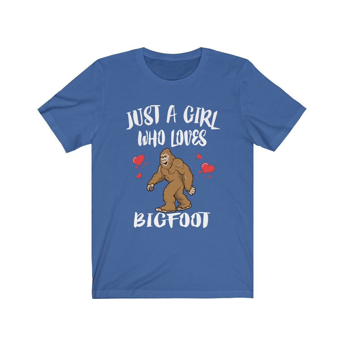 Just a girl who loves bigfoot Sasquatch cryptid forest lover tee