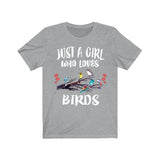 Just A Girl Who Loves Birds Shirt, Birding Gift, Birding Shirt, Bird Lover Gift, Animal Lover Adult Toddler Infant Kids Gift T-Shirt Image 2