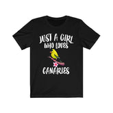 Just A Girl Who Loves Canaries Shirt, Canary Lover Shirt, Birds Birding Animal Lover Adult Toddler Infant Kids Gift T-Shirt Image 1
