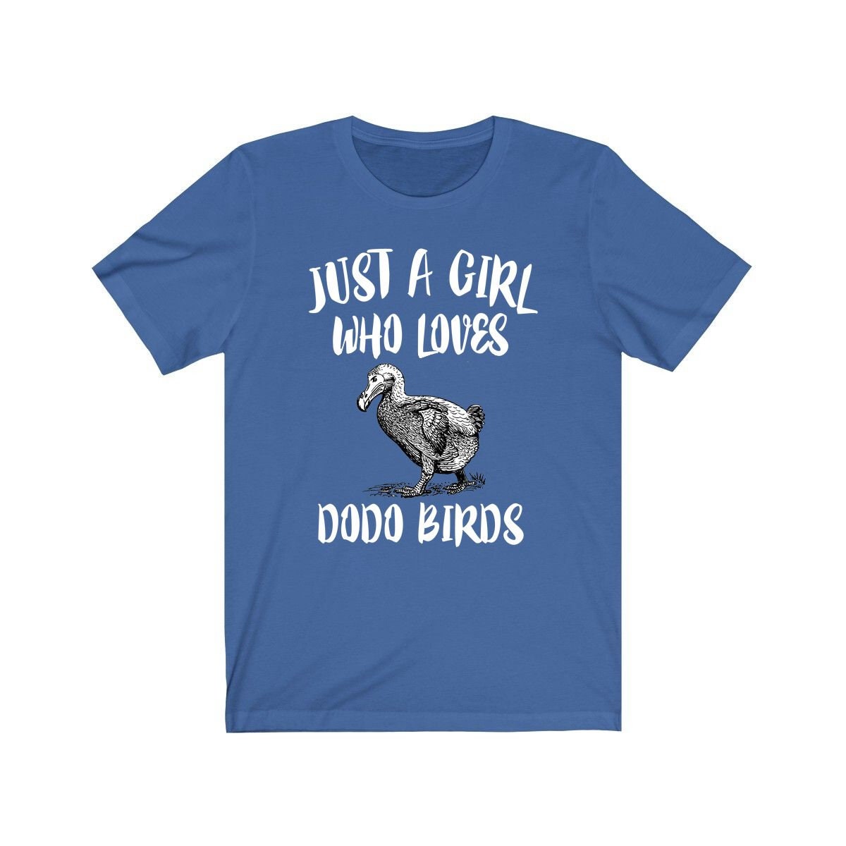 Just a girl who loves dodo birds extinct Mauritius flightless bird tee